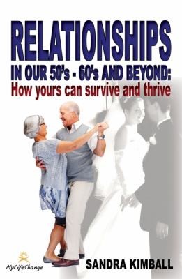 Cover for How Your Relationship Can Survive And Thrive In Retirement