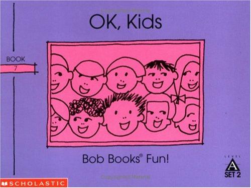 Cover for OK, kids (Bob books)