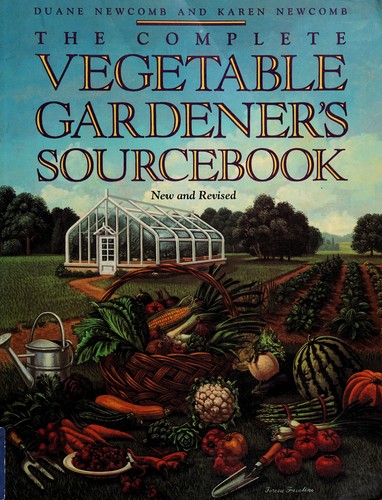 Cover for The complete vegetable gardener's sourcebook