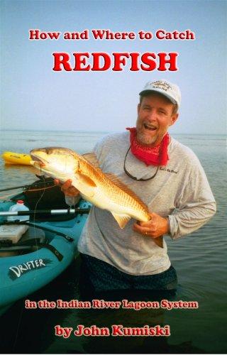 Cover for How and Where to Catch Redfish in the Indian River Lagoon System