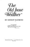Cover for The old June weather.