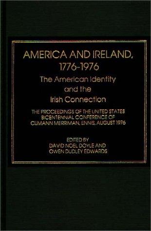Cover for America and Ireland, 1776-1976