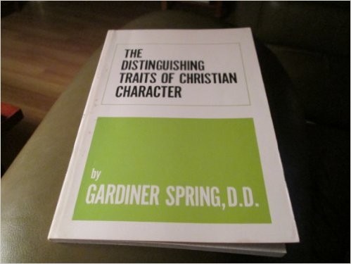 Cover for The distinguishing traits of Christian character