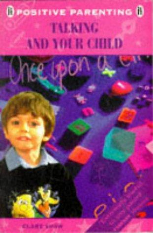 Cover for Talking and Your Child