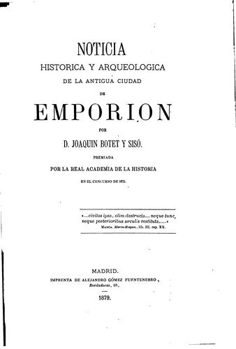 Cover for Noticia histórica y arquelógica de la antigua ciudad de Emporion