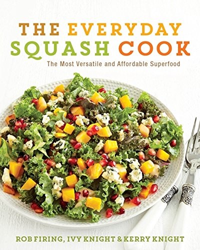Cover for The Everyday Squash Cook