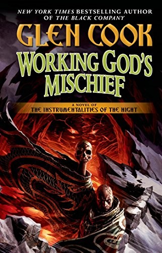Cover for Working God's Mischief: Book Four of The Instrumentalities of the Night