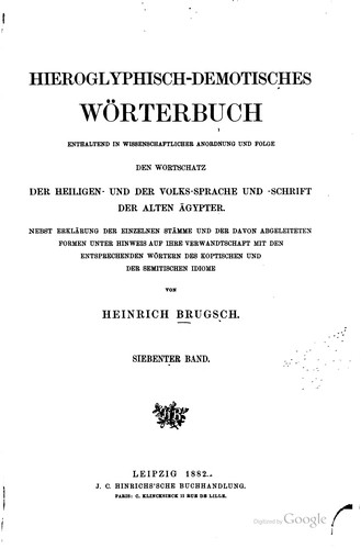 Cover for Hieroglyphisch-demotisches Wörterbuch...: Enthaltend in wissenschaftlicher ...