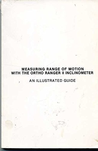 Cover for Measuring Range of Motion with the Ortho Ranger II Inclinometer