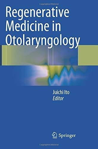 Cover for Regenerative Medicine in Otolaryngology