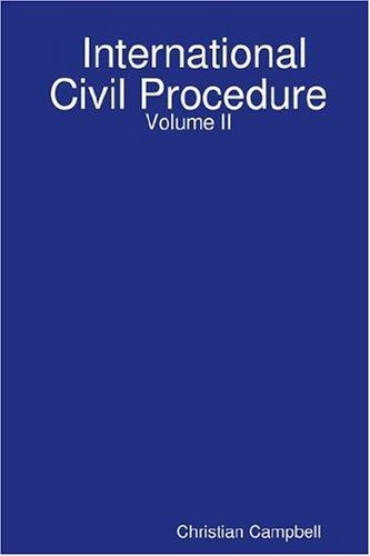 Cover for International Civil Procedure - Volume II