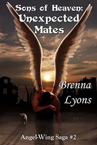 Cover for Sons of Heaven: Unexpected Mates (Angel-Wing Saga Book 2)