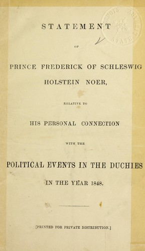 Cover for Statement of Prince Frederick of Schleswig Holstein Noer. The crown of Denmark disposed of by a religious minister through a fraudulent treaty