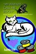 Cover for My Friends Call Me Rocky