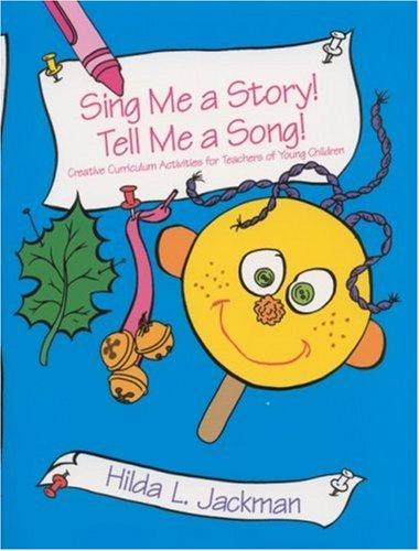 Cover for Sing me a story! Tell me a song!