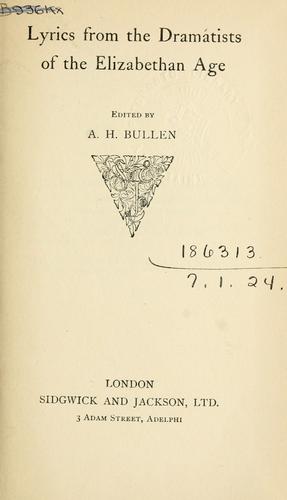 Cover for Lyrics from the dramatists of the Elizabethan age.