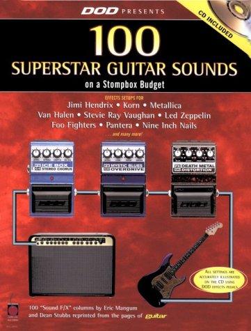 Cover for DOD Presents 100 Superstar Guitar Sounds on a Stompbox Budget (Guitar Presents)