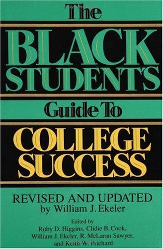 Cover for The Black Student's Guide to College Success