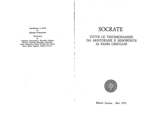 Cover for Socrate, tutte le testimonianze da Aristofane e Senofonte ai Padri cristiani