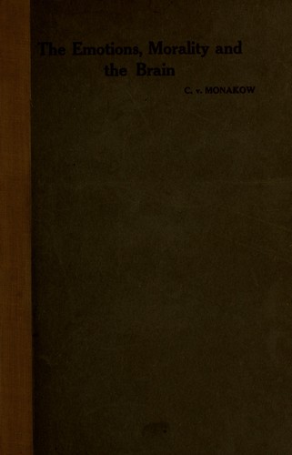 Cover for The emotions, morality and the brain