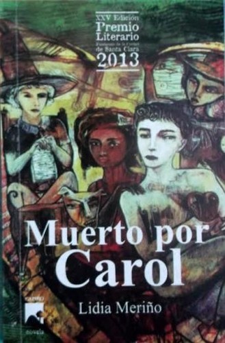 Cover for Muerto por Carol