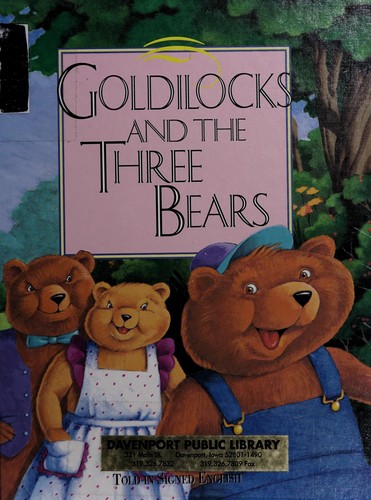 Cover for Goldilocks and the three bears