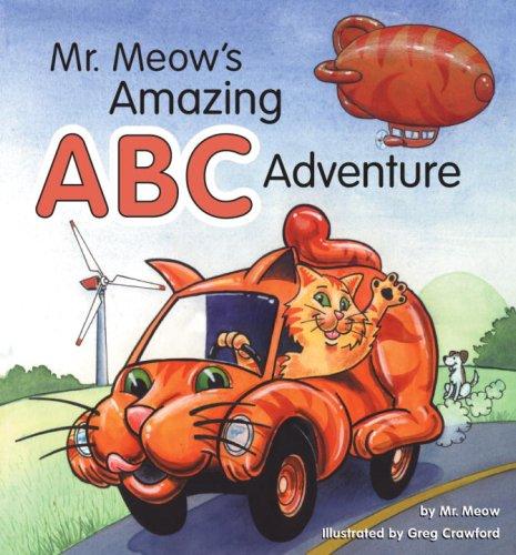 Cover for Mr. Meow's amazing ABC adventure