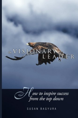 Cover for The Visionary Leader