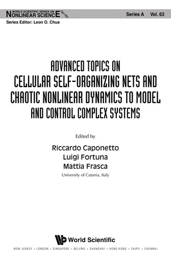 Cover for Advanced topics on cellular self-organizing nets and chaotic nonlinear dynamics to model and control complex systems