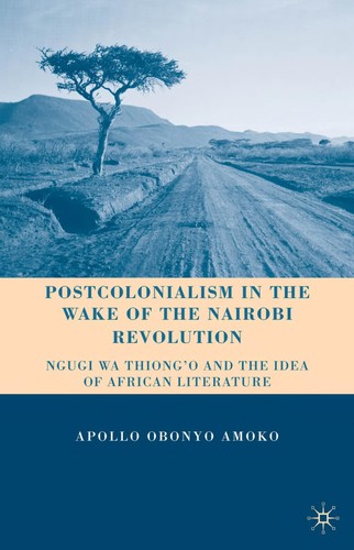 Cover for Postcolonialism in the wake of the Nairobi revolution