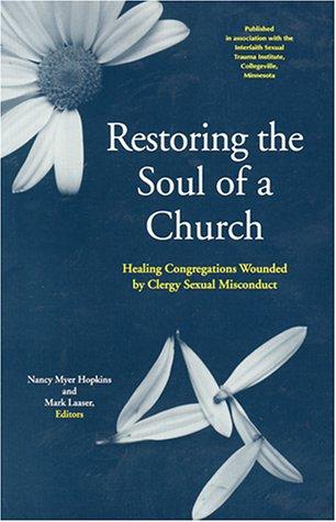 Cover for Restoring the soul of a church