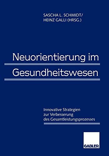 Cover for Neuorientierung im Gesundheitswesen