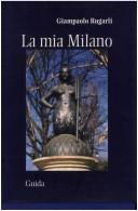 Cover for La mia Milano