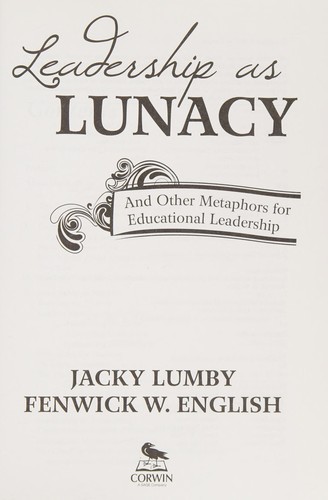 Cover for Leadership as lunacy