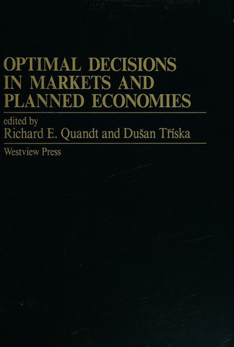 Cover for Optimal decisions in markets and planned economies