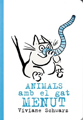 Cover for Animals amb el gat Menut