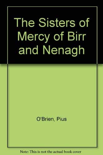 Cover for The Sisters of Mercy of Birr and Nenagh