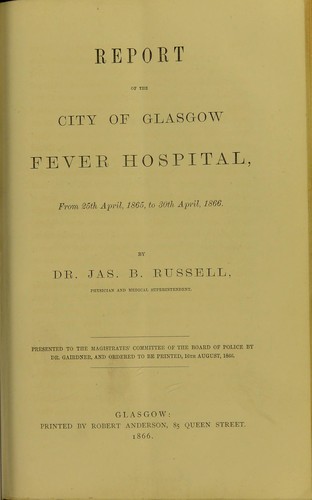 Cover for Report of the City of Glasgow Fever Hospital : from 25th April, 1865, to 30th April, 1866
