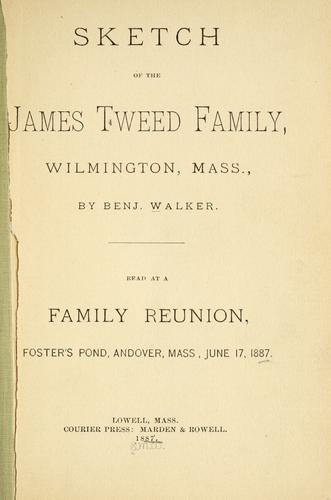 Cover for Sketch of the James Tweed family, Wilmington, Mass.