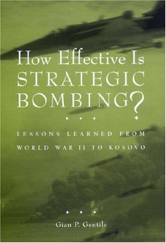 Cover for How Effective Is Strategic Bombing?