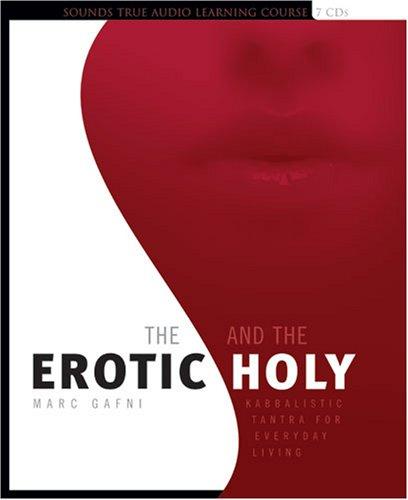 Cover for The Erotic And The Holy