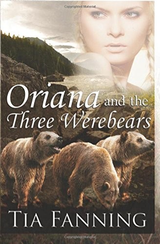 Cover for Oriana and the Three Werebears