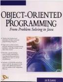 Cover for Object Oriented Programming from Problem Solving to Java