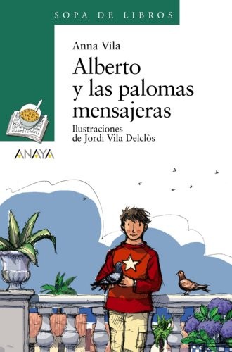 Cover for Alberto y las palomas mensajeras