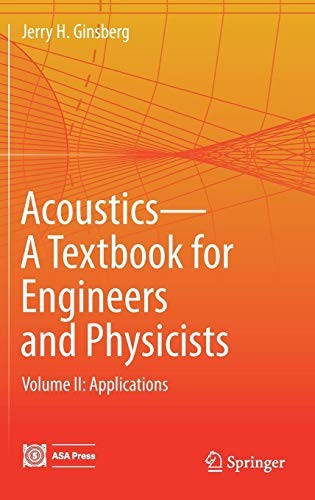 Cover for Acoustics-A Textbook for Engineers and Physicists : Volume II
