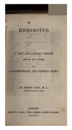 Cover for Herodotus: A New and Literal Version from the Text of Baehr ; with a Geographical and General Index
