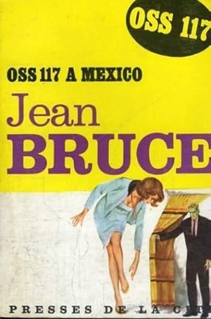 Cover for Oss 117 a Mexico