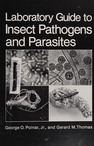 Cover for Laboratory Guide to Insect Pathogens and Parasites