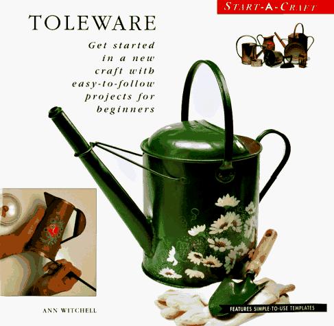 Cover for Start a Craft - Toleware