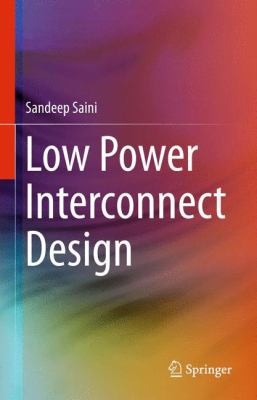 Cover for Low Power Interconnect Design